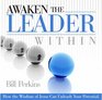 Awaken The Leader Within How the Wisdom of Jesus can unleash your potential