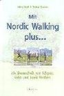 Mit Nordic Walking plus