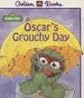 Oscar's Grouchy Day (Sesame Street)