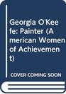 Georgia O'Keefe Painter