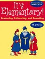 It's elementary Reasoning estimating and rounding  a companion to It's elementary 275 math word problems