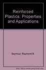 Reinforced Plastics Properties and Applications