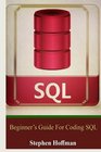 Sql Beginner's Guide for Coding SQL