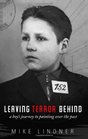 Leaving Terror Behind