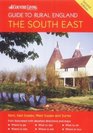 Country Living Guide to Rural England South East Covers Surrey Sussex and Kent