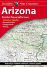 DeLorme Arizona Atlas  Gazetteer