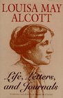 Louisa May Alcott Life Letters  Journals