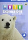 Math Expressions Homework  Remembering Grade 4 Vol 1