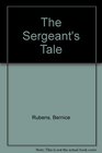 The Sergeants' Tale