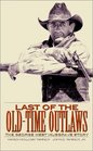 Last of the OldTime Outlaws The George West Musgrave Story