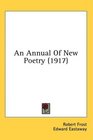 An Annual Of New Poetry