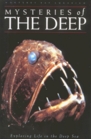 Mysteries of the Deep