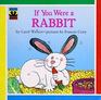 If You Were a Rabbit (Read About)