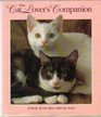 The Cat Lover's Companion: A Book of Cat Days and Cat Ways