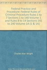 Federal Practice and Procedure Federal Rules of Criminal Procedure Rules 1 to 7