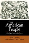 The American People Brief  Single Volume Edition Creating a Nation and a Society