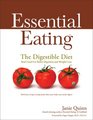 Essential Eating The Digestible Diet Real Food for Better Digestion and Weight Loss