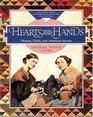 Hearts and Hands Women Quilts and the American Society