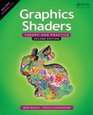 Graphics Shaders Theory and Practice Second Edition