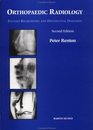 Orthopaedic Radiology Pattern Recognition and Differential Diagnosis