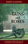 Guns and Roses (Roxanne Prescott, Bk 1)
