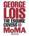 George Lois The Esquire Covers