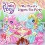 The World's Biggest Tea Party (My Little Pony)