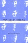 Varieties of Meaning The 2002 Jean Nicod Lectures