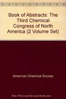 Abstracts of Papers Third Chemical Congress of North America