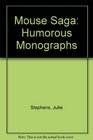 Mouse Saga Humorous Monographs
