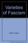 Varieties of Fascism Doctrines of Revolution in the Twentieth Century