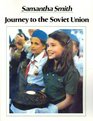 Journey to the Soviet Union