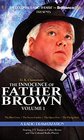 The Innocence of Father Brown Volume 1 A Radio Dramatization