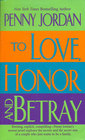 To Love, Honor and Betray