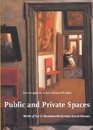 Public and Private Spaces Works of Art in SeventeenthCentury Dutch Houses
