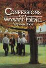 Confessions of a Wayward Preppie