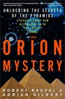 The Orion Mystery  Unlocking the Secrets of the Pyramids