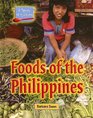 A Taste of Culture - Foods of the Philippines (A Taste of Culture)