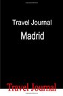 Travel Journal Madrid