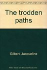 The Trodden Paths