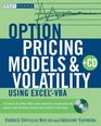 Option Pricing Models and Volatility Using ExcelVBA