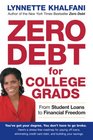 Zero Debt for College Grads From Student Loans to Financial Freedom