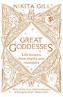 Great Goddesses Life lessons from myths and monsters