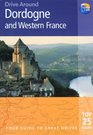 Drive Around Dordogne and Western France  Your guide to great drives