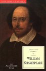 Complete Works of William Shakespeare The Alexander Text