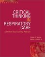 Critical Thinking in Respiratory Care