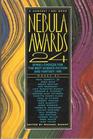 Nebula Awards 24: SFWA\'s Choices for the Best Science Fiction and Fantasy 1988