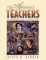 America's Teachers An Introduction to Education MyLabSchool Edition
