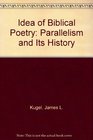 Idea of Biblical Poetry Parallelism and Its History