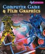 Computer Game and Film Graphics